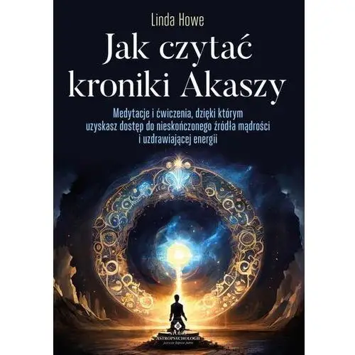 Jak czytać kroniki akaszy