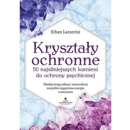 Kryształy ochronne