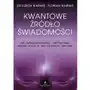 Studio astropsychologii Kwantowe źródło świadomości Sklep on-line