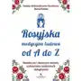 Rosyjska medycyna ludowa do A do Z - Natalja Aleksandrowna Nowikowa,bernd Butzke Sklep on-line