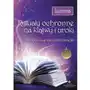 Rytuały ochronne na klątwy i uroki. Sekrety rosyjskiej uzdrowicielki, AZ#B5C022E2EB/DL-ebwm/pdf Sklep on-line