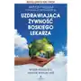 Uzdrawiająca żywność boskiego lekarza terapeutyczna moc owoców warzyw i ziół Studio astropsychologii Sklep on-line