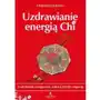 Uzdrawianie energią chi. usuń blokady energetyczne, pokonaj ból, lęk i depresję - lohmann hartmut Studio astropsychologii Sklep on-line