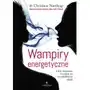 Studio astropsychologii Wampiry energetyczne wyd.2/2020 - christine northrup Sklep on-line