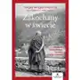 Zakochany w świecie. mądrość buddyjskiego mnicha o życiu i śmierci Sklep on-line