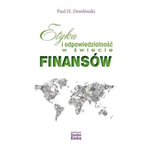 Etyka i odpowiedzialność w świecie finansów - Dembinski Paul H.,589KS (8013610)