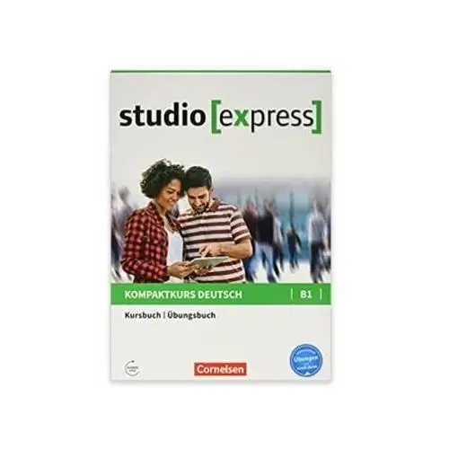 Studio [express] B1 - Kurs- und Übungsbuch mit Audios online
