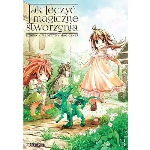 Jak leczyć magiczne stworzenia. dziennik medycyny magicznej. tom 3 Studio jg (d)