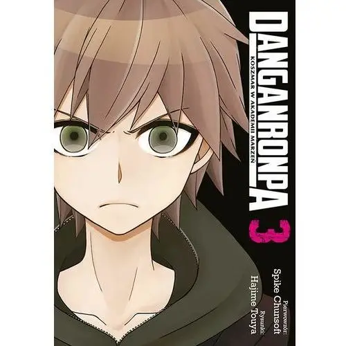 Danganronpa. Koszmar w Akademii Marzeń. Tom 3