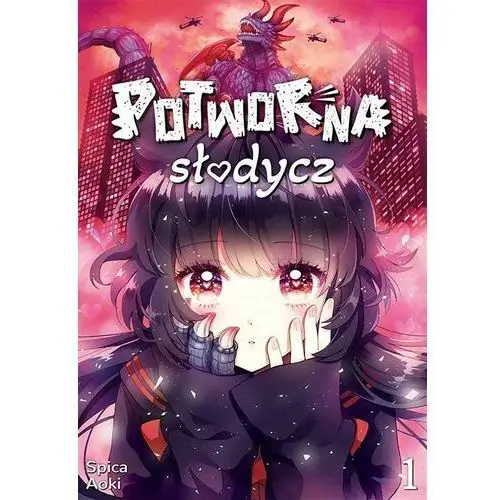 Potworna słodycz. Tom 1