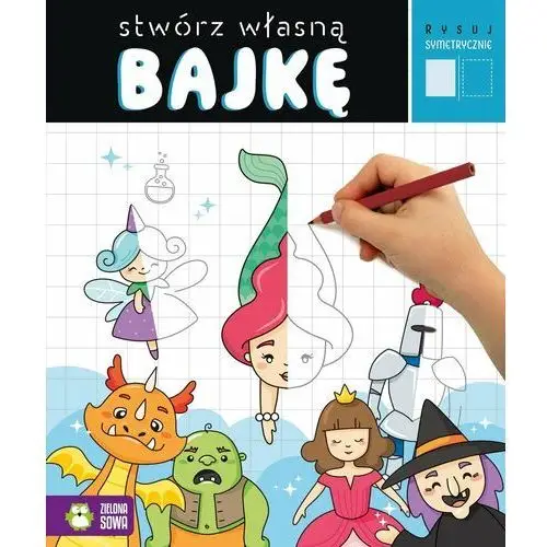 Stwórz własną bajkę