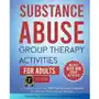 Substance Abuse Group Therapy Activities for Adults Sklep on-line