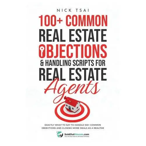 100+ common real estate objections & handling scripts for real estate agents Success publications sar