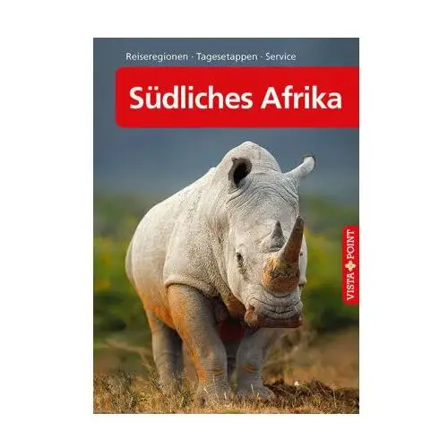 Südliches Afrika - VISTA POINT Reiseführer A bis Z