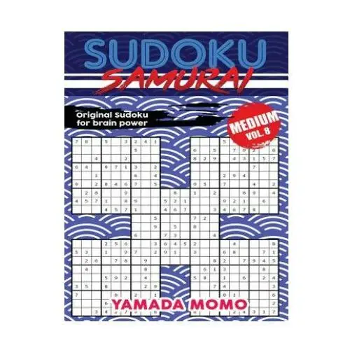 Sudoku Samurai Medium: Original Sudoku For Brain Power Vol. 8: Include 500 Puzzles Sudoku Samurai Medium Level