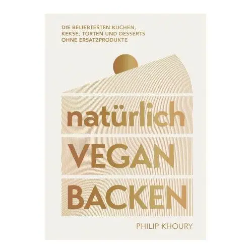 Natürlich vegan backen