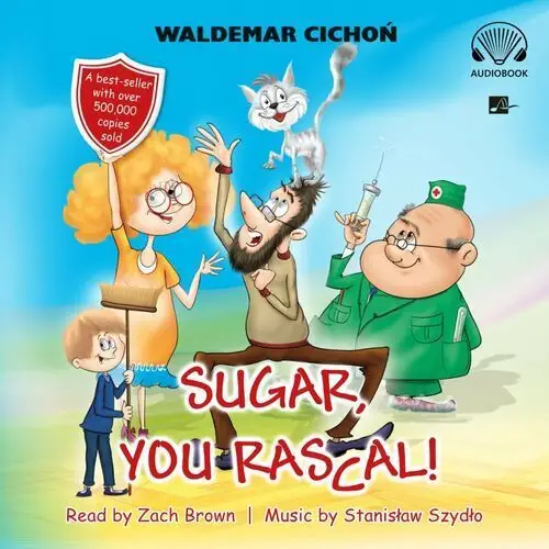 Sugar, You rascal