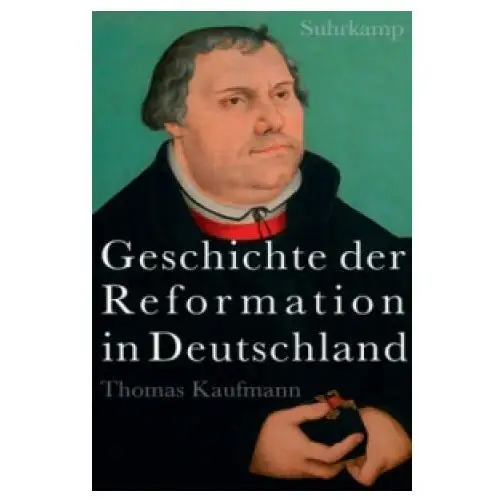 Geschichte der Reformation in Deutschland