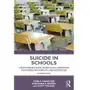 Suicide in Schools Erbacher, Terri A.; Singer, Jonathan B.; Poland, Scott Sklep on-line