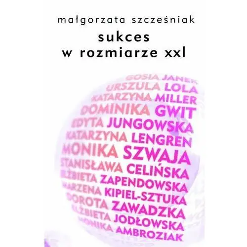 Sukces w rozmiarze XXL