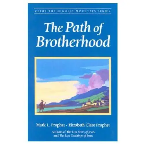 Summit university press,u.s. Path of brotherhood