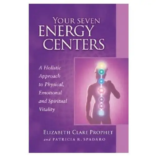 Summit university press,u.s. Your seven energy centers