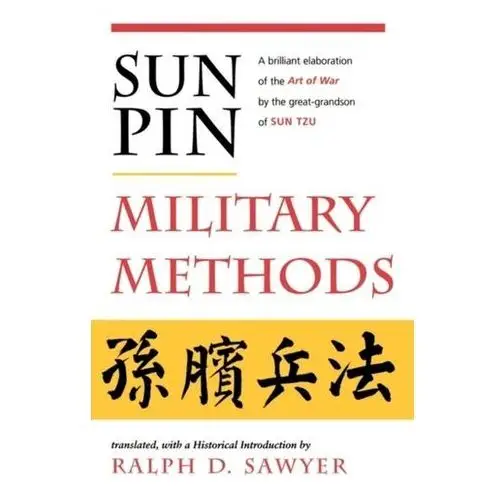 Sun-tzu, sun-pin, sawyer ralph d. Sun pin: military methods