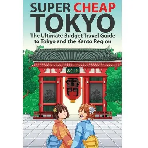Super Cheap Tokyo