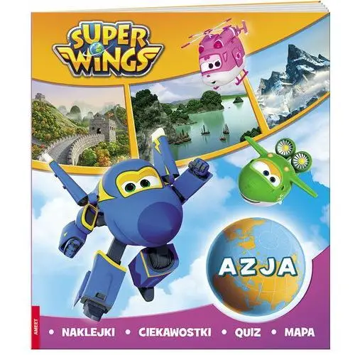 Super Wings. Azja