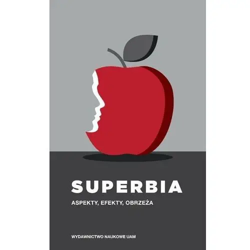 Superbia. Aspekty, efekty, obrzeża