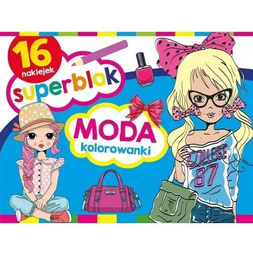 Superblok. Moda