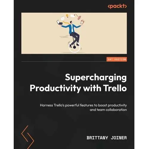 Supercharging Productivity with Trello