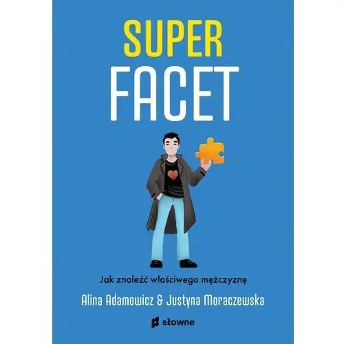 Superfacet. Jak znaleźć właściwego mężczyznę (E-book)