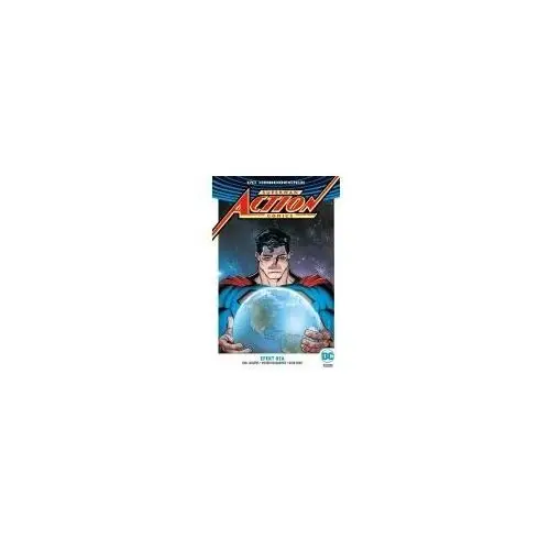 Superman Action Comics T.5 Efekt Oza Cheryl Palin, Sarah Philips