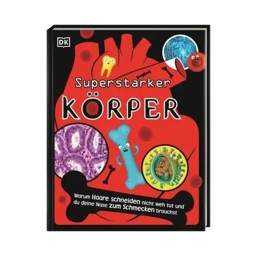 Superstark & superschlau. Superstarker Körper