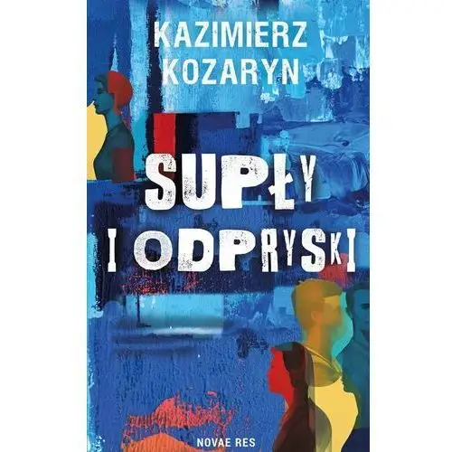 Supły i odpryski