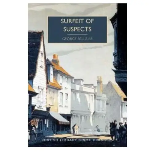 Surfeit of Suspects