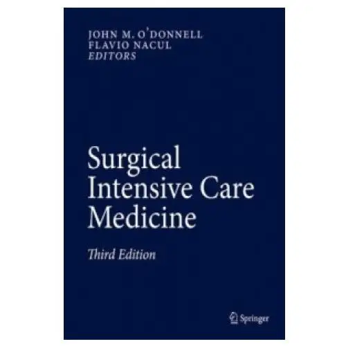 Surgical Intensive Care Medicine