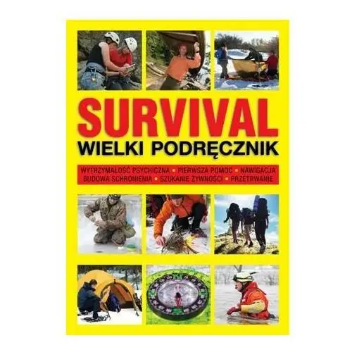 Survival. Wielki podręcznik