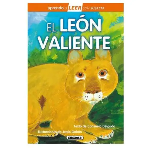 El león valiente Susaeta ediciones