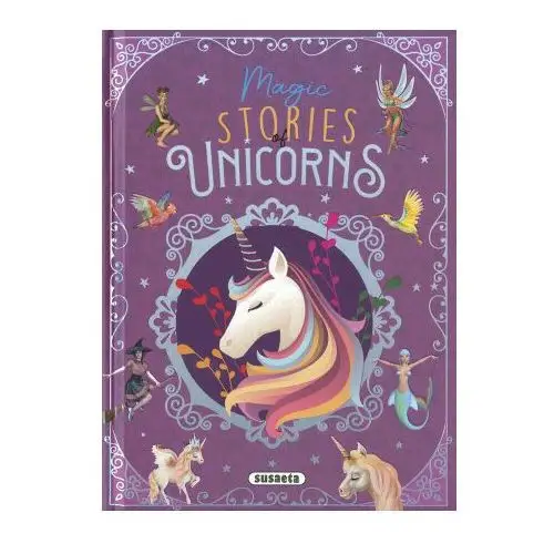 Magic stories of unicorns Susaeta ediciones