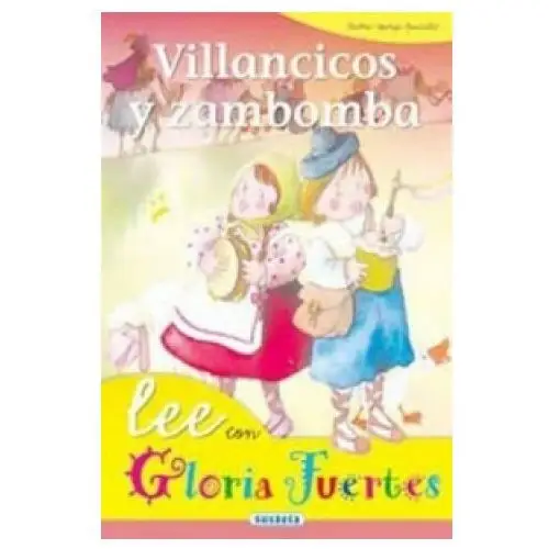 Susaeta Villancicos y zambomba ("lee con gl oria fuertes")