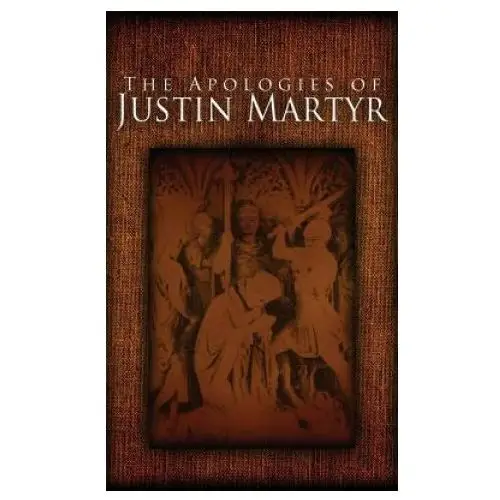 Apologies of Justin Martyr