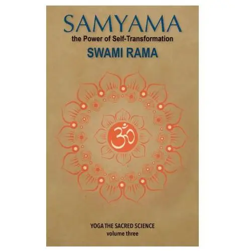 Samyama: the powder of self-transformation Swami rama07/18/2024