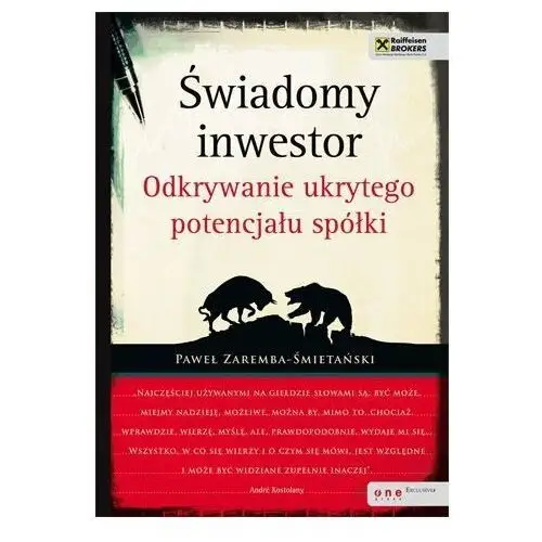 Świadomy inwestor. Odkrywanie ukrytego potencjału spółki