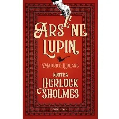 Arsene lupin kontra herlock sholmes Świat książki