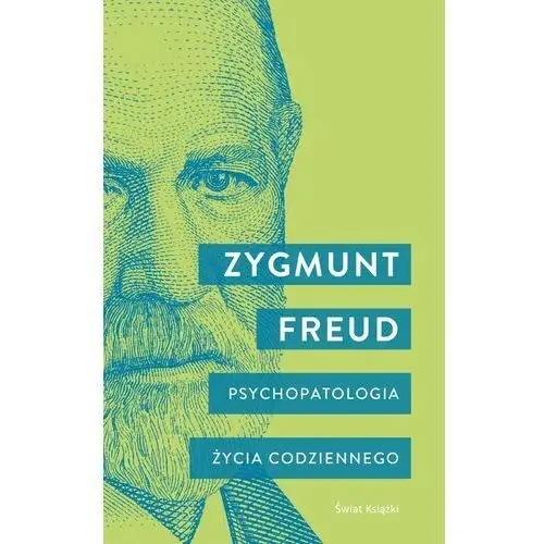 Psychopatologia życia codziennego Świat książki