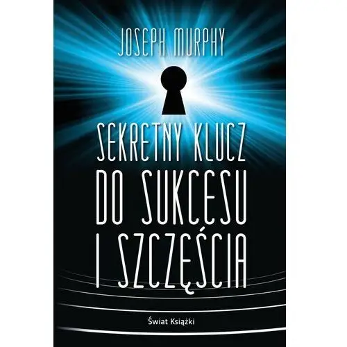 Świat książki Sekretny klucz do sukcesu i szczęścia