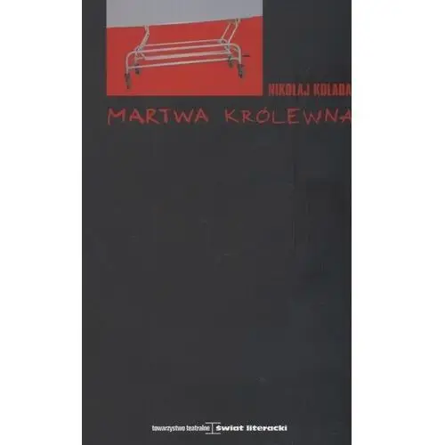 Martwa królewna Świat literacki