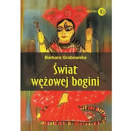 Świat wężowej bogini